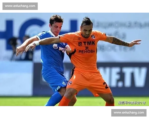 俄超比赛焦点解析强队争锋走势前瞻与看点深度观察全季格局变化